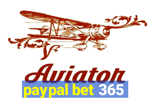 paypal bet 365