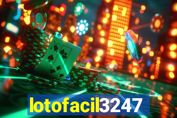 lotofacil3247