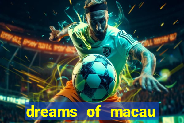 dreams of macau slot png