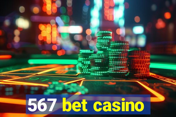 567 bet casino