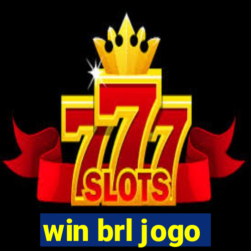 win brl jogo