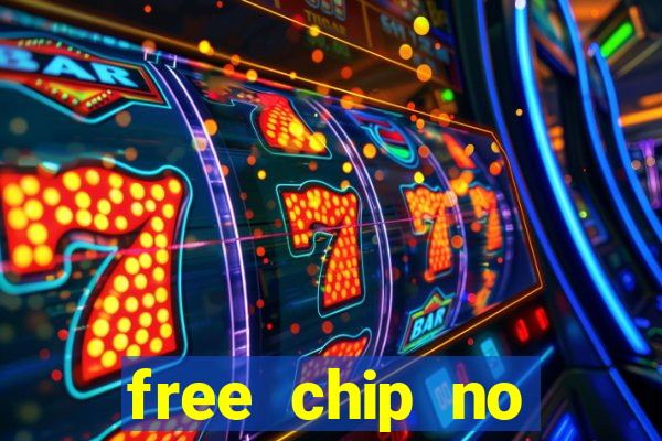 free chip no deposit casinos