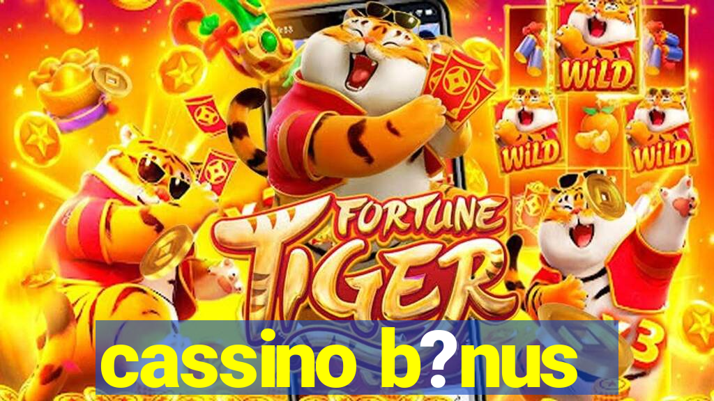 cassino b?nus