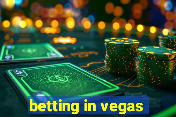 betting in vegas