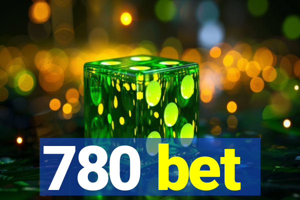 780 bet