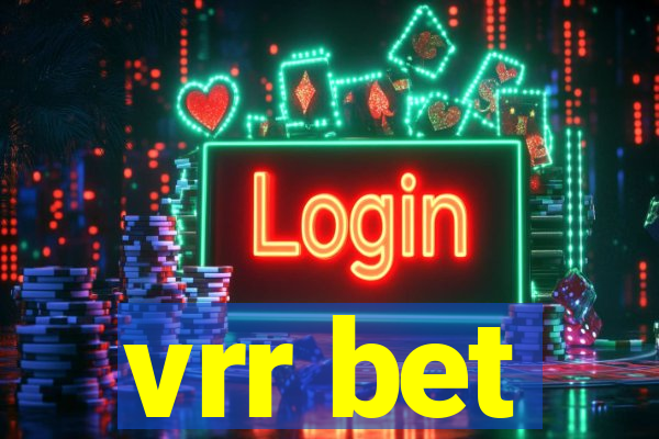 vrr bet