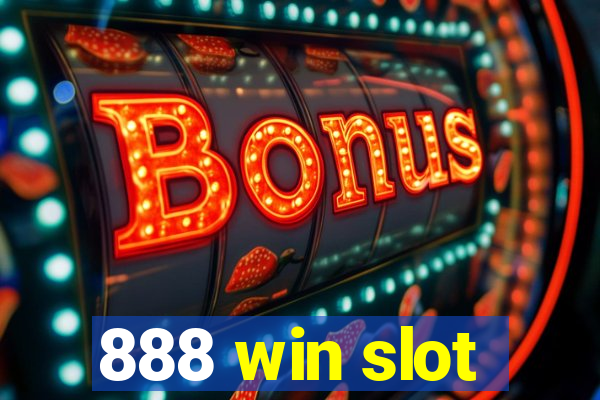 888 win slot