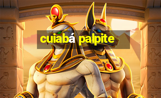 cuiabá palpite