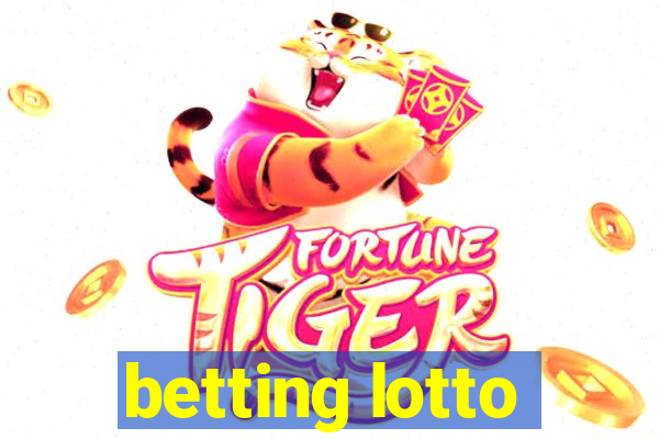 betting lotto