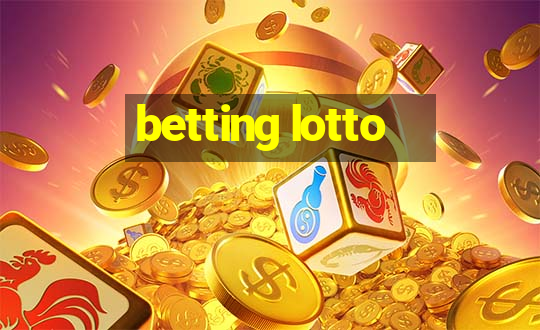 betting lotto