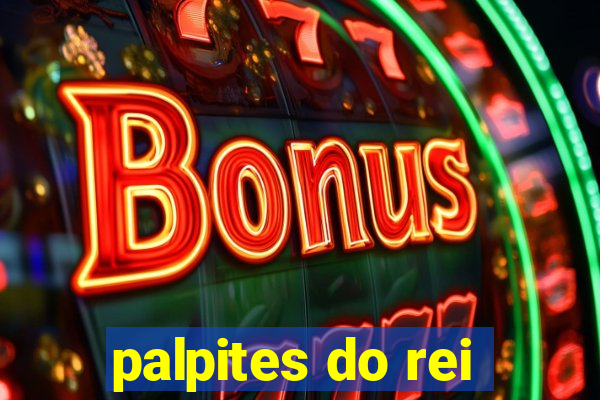 palpites do rei