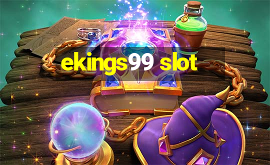 ekings99 slot