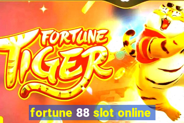 fortune 88 slot online