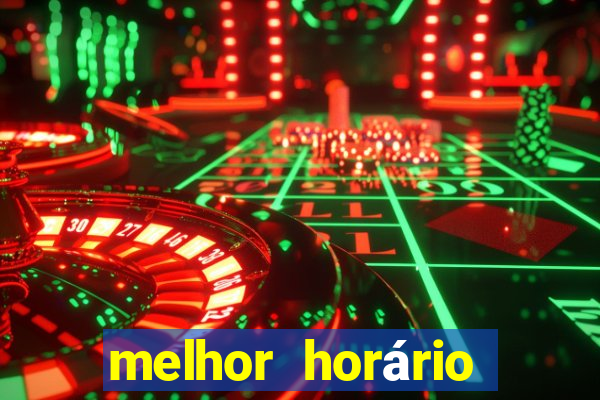 melhor horário para jogar no fortune dragon