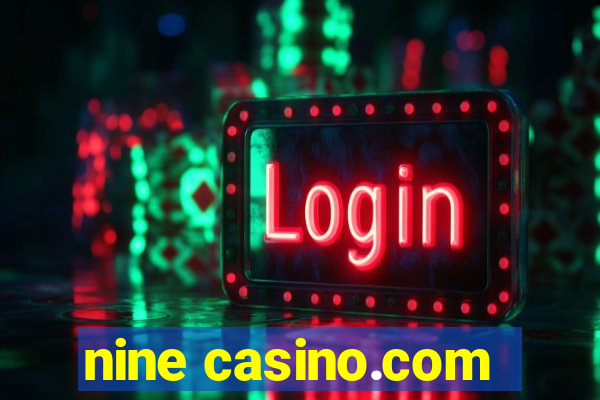 nine casino.com