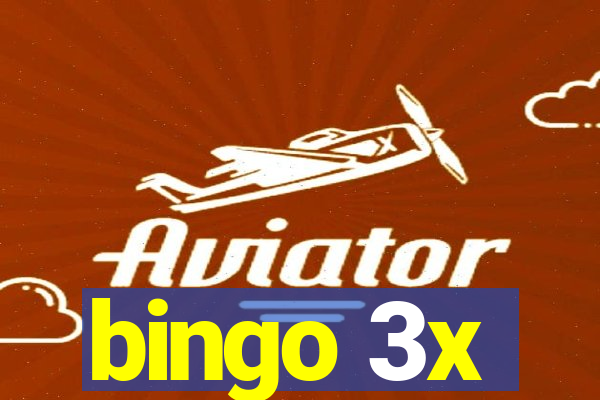 bingo 3x