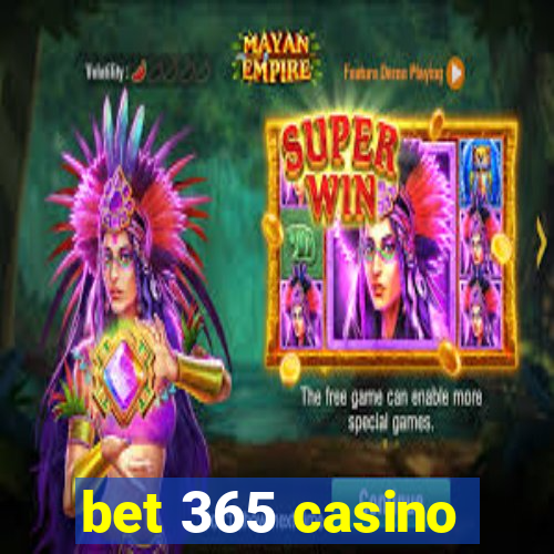 bet 365 casino