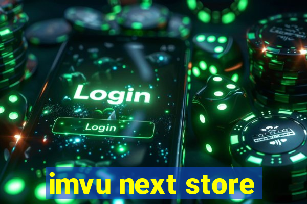 imvu next store