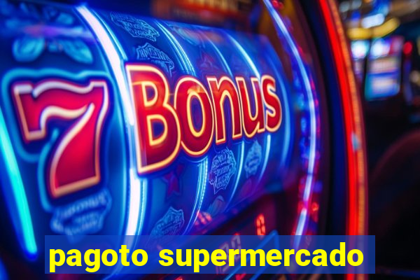 pagoto supermercado