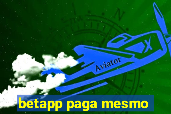 betapp paga mesmo