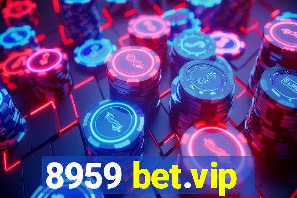 8959 bet.vip