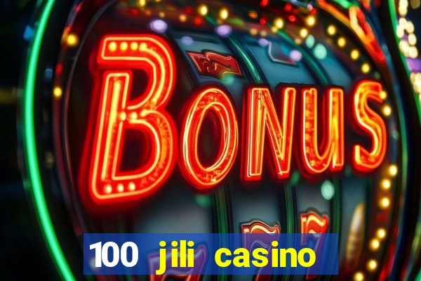 100 jili casino login register