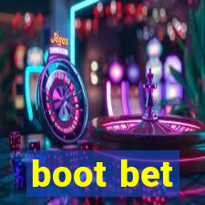 boot bet