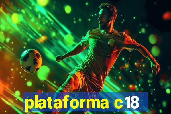 plataforma c18