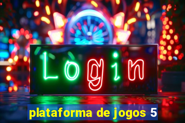 plataforma de jogos 5