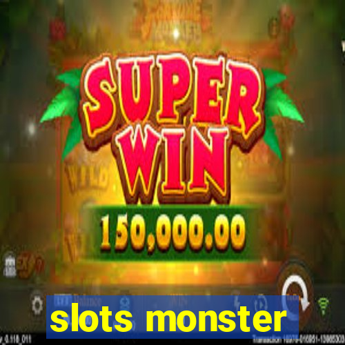 slots monster