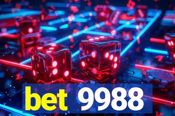 bet 9988