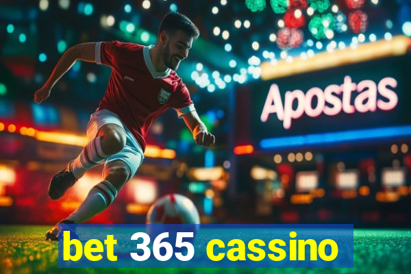 bet 365 cassino