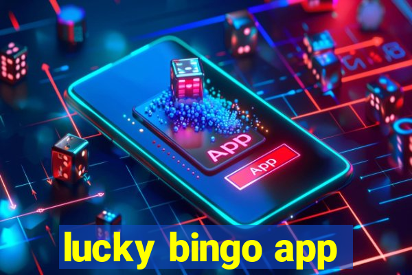 lucky bingo app