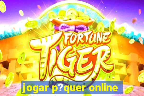 jogar p?quer online