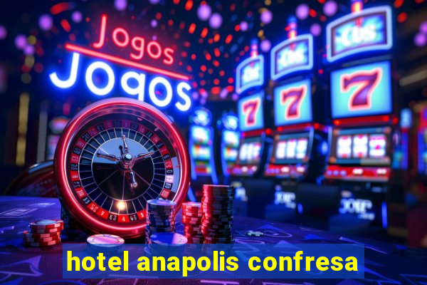 hotel anapolis confresa