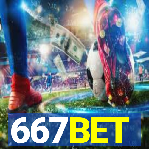 667BET