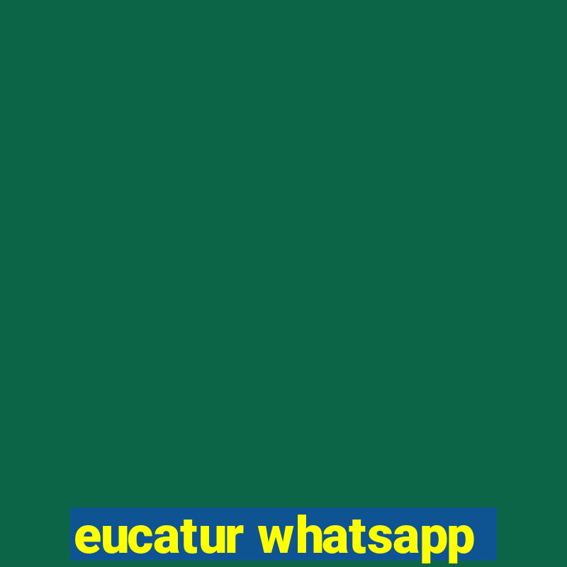 eucatur whatsapp