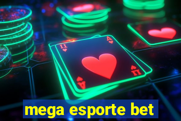 mega esporte bet