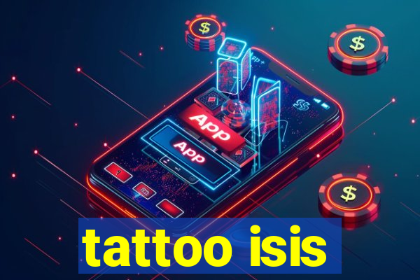 tattoo isis