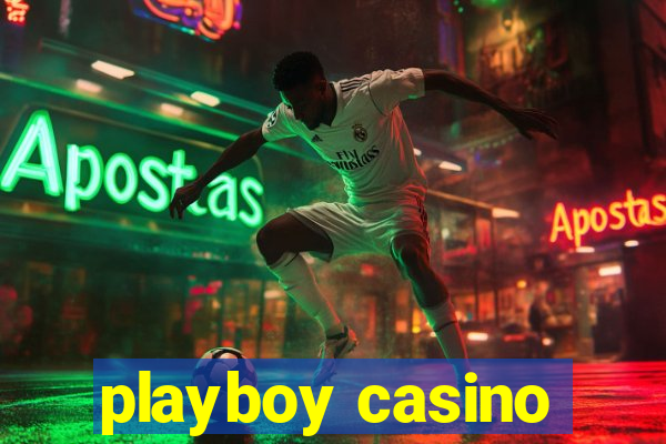 playboy casino