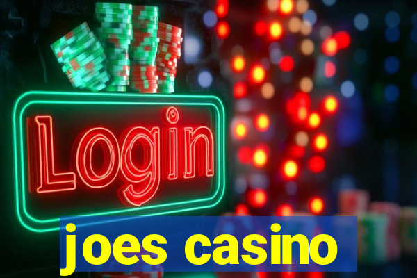 joes casino