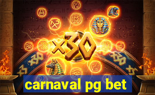 carnaval pg bet