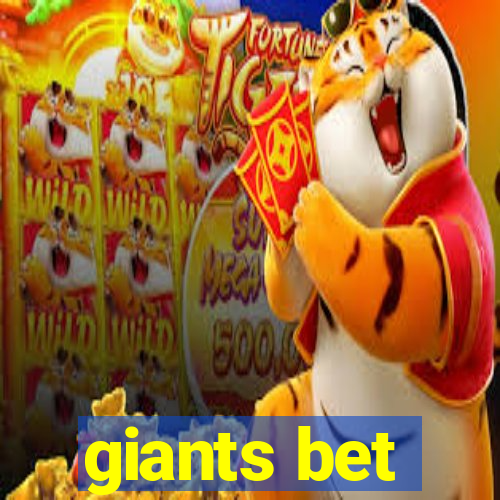 giants bet