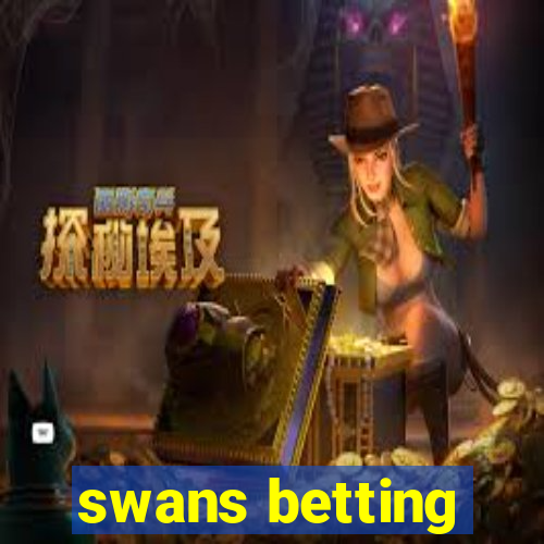 swans betting