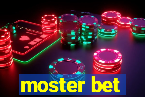 moster bet