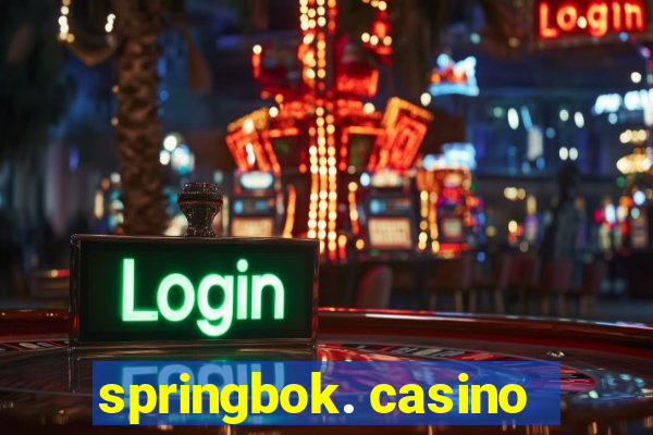 springbok. casino