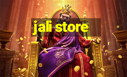 jali store