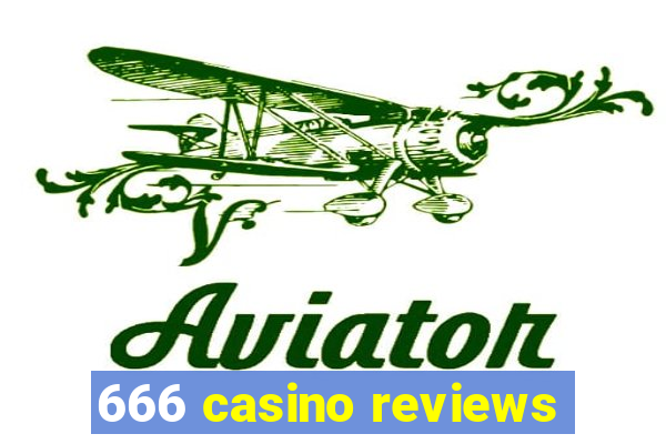 666 casino reviews