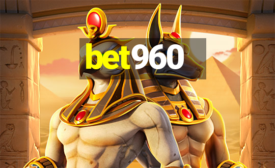 bet960