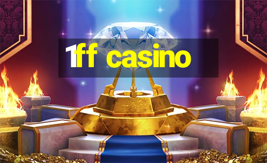 1ff casino